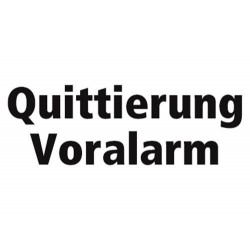 Quittierung Voralarm